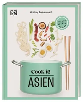 Souksisavanh |  Cook it! Asien | Buch |  Sack Fachmedien