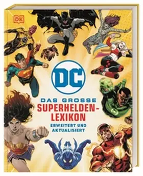 Scott |  DC Comics Das große Superhelden-Lexikon | Buch |  Sack Fachmedien