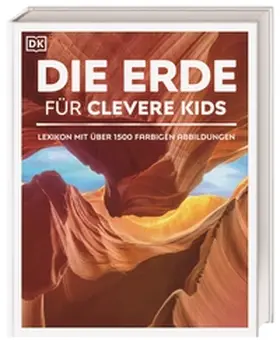 Woodward |  Wissen für clevere Kids. Die Erde für clevere Kids | Buch |  Sack Fachmedien
