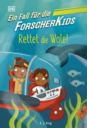 King |  Ein Fall für die Forscher-Kids 1. Rettet die Wale! | eBook | Sack Fachmedien