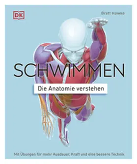 Hawke |  Schwimmen - Die Anatomie verstehen | eBook | Sack Fachmedien