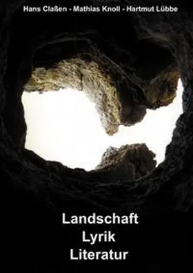 Knoll / Classen / Claßen |  Landschaft - Lyrik - Literatur | Buch |  Sack Fachmedien