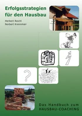 Krennmair / Reichl |  Erfolgsstrategien für den Hausbau | Buch |  Sack Fachmedien