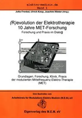 Frenkel / Knop / Winter |  (R)evolution in der Elektrotherapie | Buch |  Sack Fachmedien