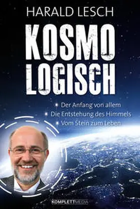 Lesch | Kosmologisch | Buch | 978-3-8312-0454-0 | www2.sack.de