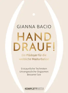Bacio |  Hand drauf! | Buch |  Sack Fachmedien