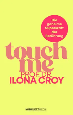 Croy |  Touch me | Buch |  Sack Fachmedien