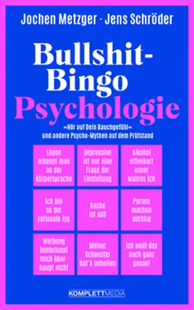 Metzger / Schröder |  Bullshit-Bingo Psychologie | Buch |  Sack Fachmedien