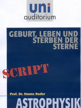Ruder |  Geburt, Leben und Sterben der Sterne | eBook | Sack Fachmedien