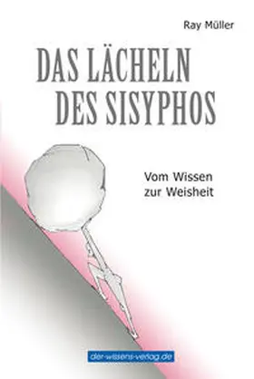 Müller |  Das Lächeln des Sisyphos | eBook | Sack Fachmedien