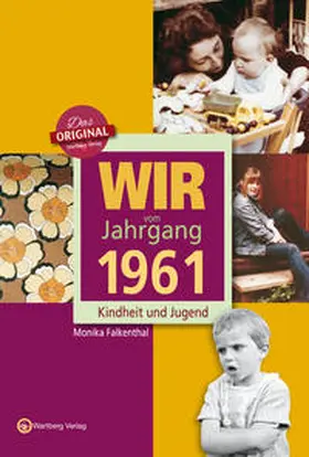 Falkenthal |  Wir vom Jahrgang 1961 | Buch |  Sack Fachmedien