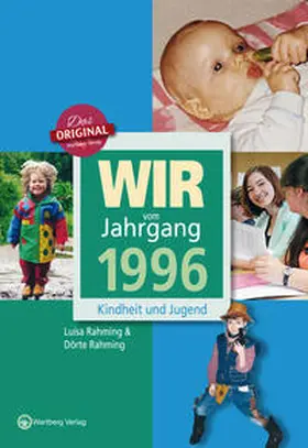 Rahming |  Wir vom Jahrgang 1996 - Kindheit und Jugend | Buch |  Sack Fachmedien