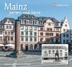 Lehr |  Mainz - gestern und heute | Buch |  Sack Fachmedien