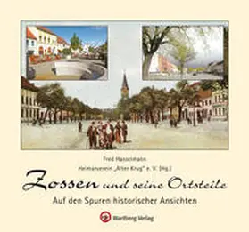 Hasselmann / Heimatverein |  Zossen und seine Ortsteile | Buch |  Sack Fachmedien
