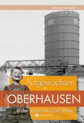 Wickinghoff |  Aufgewachsen in Oberhausen in den 40er und 50er Jahren | Buch |  Sack Fachmedien