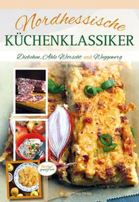 Schneider |  Nordhessische Küchenklassiker | Buch |  Sack Fachmedien