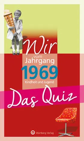 Rickling |  Wir vom Jahrgang 1969 - Das Quiz | Buch |  Sack Fachmedien
