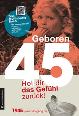 Eichel |  Geboren 1945 - Das Multimedia Buch | Buch |  Sack Fachmedien