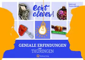 Bienert |  Echt clever! Geniale Erfindungen aus Thüringen | Buch |  Sack Fachmedien