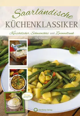 Schneider |  Saarländische Küchenklassiker | Buch |  Sack Fachmedien