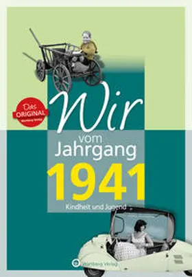 Wisser |  Wir vom Jahrgang 1941 - Kindheit und Jugend | Buch |  Sack Fachmedien