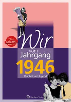 Renz |  Wir vom Jahrgang 1946 - Kindheit und Jugend | Buch |  Sack Fachmedien
