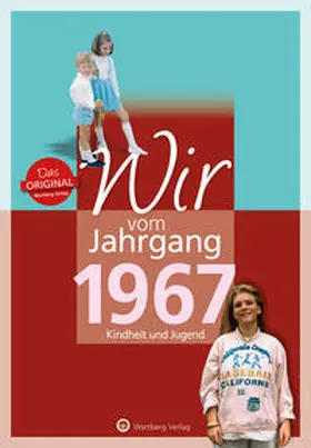 Keß |  Wir vom Jahrgang 1967 - Kindheit und Jugend | Buch |  Sack Fachmedien