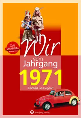 Tietenberg |  Wir vom Jahrgang 1971 - Kindheit und Jugend | Buch |  Sack Fachmedien