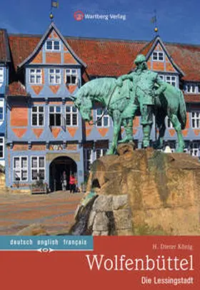 König |  Wolfenbüttel - Die Lessingstadt | Buch |  Sack Fachmedien