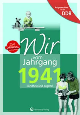 Grunert / Carius |  Aufgewachsen in der DDR - Wir vom Jahrgang 1941 - Kindheit und Jugend | Buch |  Sack Fachmedien