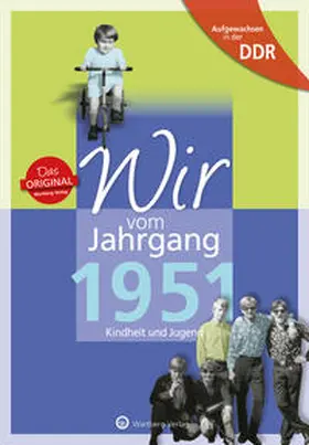 Stasjulevics |  Aufgewachsen in der DDR - Wir vom Jahrgang 1951 - Kindheit und Jugend | Buch |  Sack Fachmedien