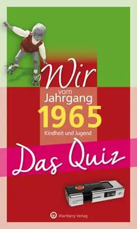 Rickling |  Wir vom Jahrgang 1965 - Das Quiz | Buch |  Sack Fachmedien