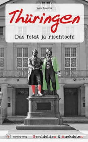 Frontzek |  Geschichten und Anekdoten aus Thüringen | Buch |  Sack Fachmedien