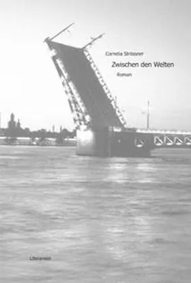 Strössner |  Zwischen den Welten | Buch |  Sack Fachmedien