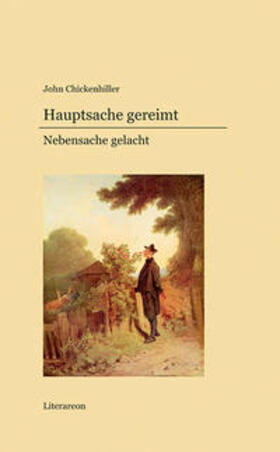 Chickenhiller |  Hauptsache gereimt - Nebensache gelacht | Buch |  Sack Fachmedien