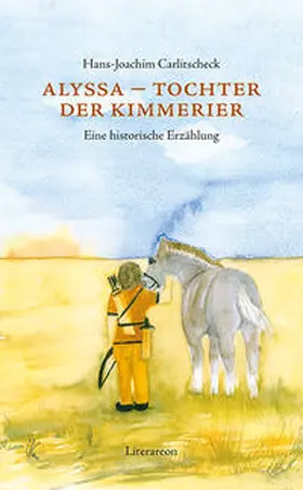 Carlitscheck |  Alyssa – Tochter der Kimmerier | Buch |  Sack Fachmedien