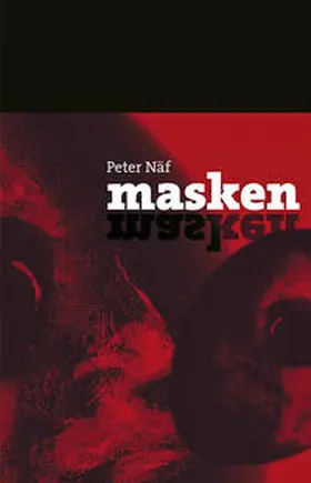 Näf |  Masken | Buch |  Sack Fachmedien