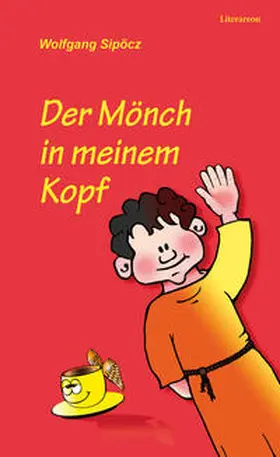 Sipöcz |  Der Mönch in meinem Kopf | Buch |  Sack Fachmedien