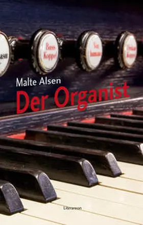 Alsen |  Der Organist | Buch |  Sack Fachmedien