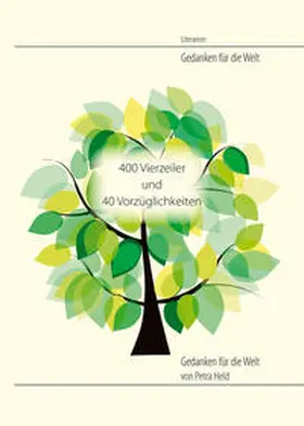Held |  400 Vierzeiler und 40 Vorzüglichkeiten | Buch |  Sack Fachmedien