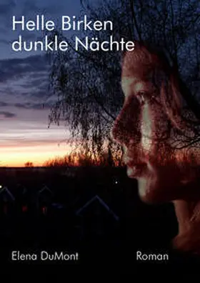 DuMont |  Helle Birken | dunkle Nächte | Buch |  Sack Fachmedien