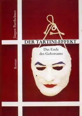 Barthelmes |  Der Tartini-Effekt | Buch |  Sack Fachmedien