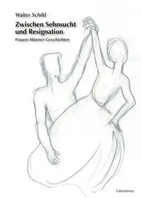 Schild |  Zwischen Sehnsucht und Resignation | Buch |  Sack Fachmedien