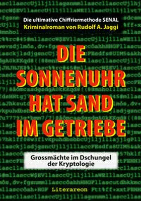 Jaggi |  Die Sonnenuhr hat Sand im Getriebe | Buch |  Sack Fachmedien