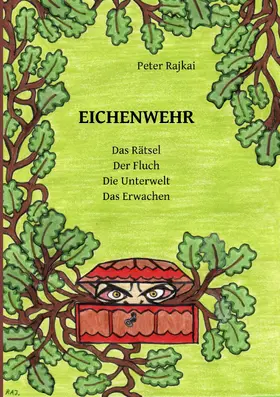 Rajkai |  EICHENWEHR | eBook | Sack Fachmedien