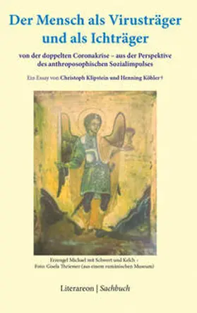 Klipstein / Köhler | Der Mensch als Virusträger und als Ichträger | Buch | 978-3-8316-2361-7 | sack.de