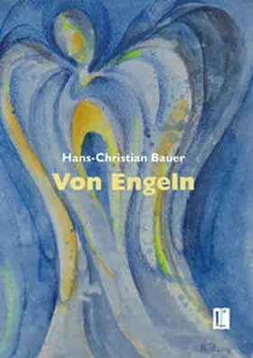 Bauer |  Von Engeln | Buch |  Sack Fachmedien