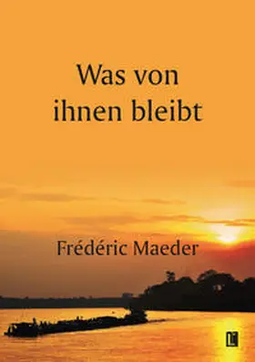 Maeder |  WAS VON IHNEN BLEIBT | Buch |  Sack Fachmedien
