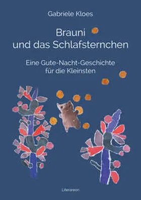 Kloes |  Brauni und das Schlafsternchen | Buch |  Sack Fachmedien