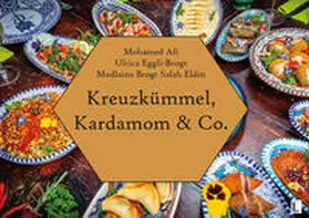 Brogt Salah Eldin |  Kreuzkümmel, Kardamom & Co. | Buch |  Sack Fachmedien